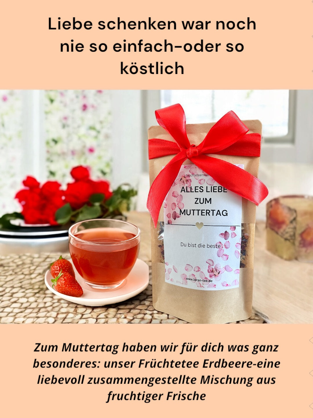 Früchtetee Erdbeere "Alles liebe zum Muttertag"